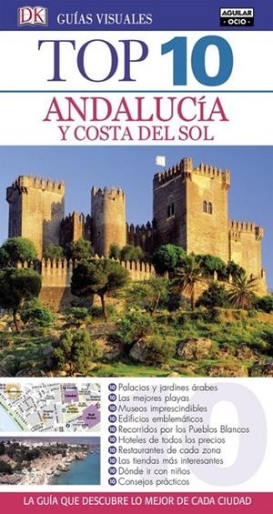 ANDALUCÍA Y COSTA DEL SOL (GUÍAS TOP 10) | 9788403513808 | VARIOS AUTORES