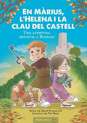 EN MÀRIUS, L'HELENA I LA CLAU DEL CASTELL | 9788490346006 | PUJADAS CID, MERCÈ