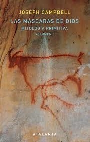 LAS MÁSCARAS DE DIOS | 9788494613630 | CAMPBELL, JOSEPH