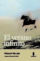 EL VERANO INFINITO | 9788494534898 | NIELSEN, MADAME
