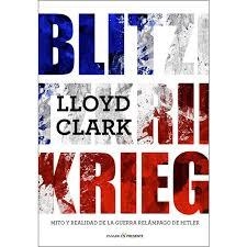 BLITZKRIEG | 9788494619328 | CLARK LLOYD
