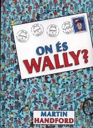 ON ÉS WALLY? | 9788416712182 | HANDFORD, MARTIN