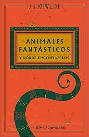 ANIMALES FANTÁSTICOS Y DÓNDE ENCONTRARLOS | 9788498387940 | ROWLING, J. K.