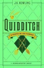 QUIDDITCH A TRAVÉS DE LOS TIEMPOS | 9788498387926 | ROWLING, J. K.