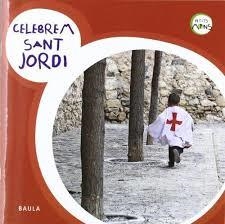 CELEBREM SANT JORDI | 9788447922444 | EQUIP BAULA