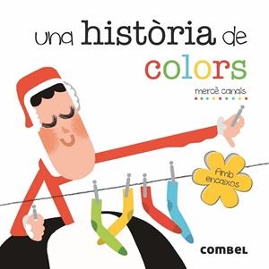 UNA HISTÒRIA DE COLORS | 9788491011651 | CANALS FERRER, MERCÈ