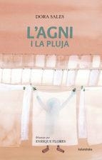 L'AGNI I LA PLUJA | 9788484643043 | SALES, DORA