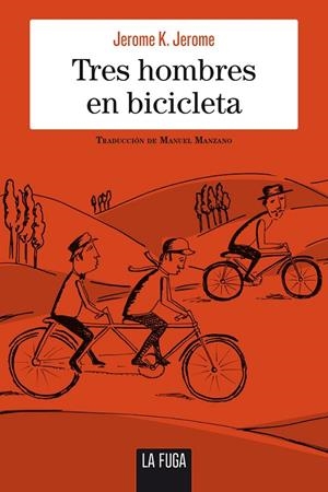 TRES HOMBRES EN BICICLETA | 9788494594434 | JEROME K. JEROME
