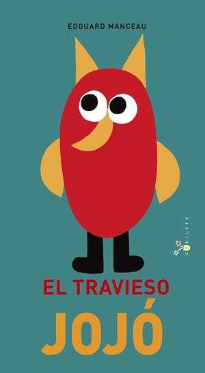 EL TRAVIESO JOJÓ | 9788469620427 | MANCEAU, ÉDOUARD