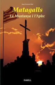 MATAGALLS LA MUNTANYA I L'APLEC | 9788492811861