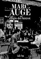 ELOGIO DEL BISTROT | 9788416529414 | AUGÉ, MARC