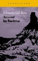 ATRAVESÉ LAS BARDENAS | 9788416748419 | GIL BERA, EDUARDO