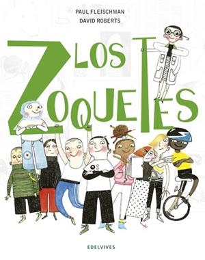 LOS ZOQUETES | 9788414010297 | FLEISCHMAN, PAUL