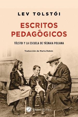 ESCRITOS PEDAGÓGICOS | 9788416145324 | TOLSTOI, LEV