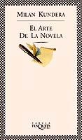 EL ARTE DE LA NOVELA | 9788483106907 | MILAN KUNDERA