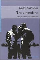 LOS ATRACADORES | 9788416148134 | SALVADOR, TOMAS