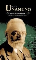 CUENTOS COMPLETOS | 9788483932186 | UNAMUNO, MIGUEL DE