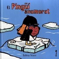 EL PINGÜÍ ENAMORAT | 9788484705468 | SALINA YOON