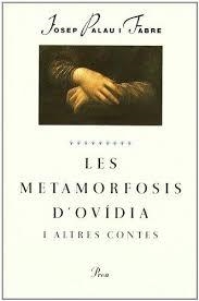LES METAMORFOSIS D'OVÍDIA | 9788482562933 | JOSEP PALAU FABRE