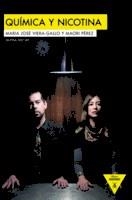 QUIMICA Y NICOTINA | 9788494644214