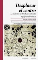 DESPLAZAR EL CENTRO | 9788416689392 | WA THIONG'O, NGUGI