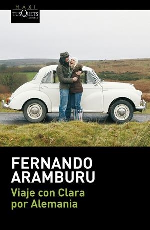 VIAJE CON CLARA POR ALEMANIA | 9788483838570 | FERNANDO ARAMBURU