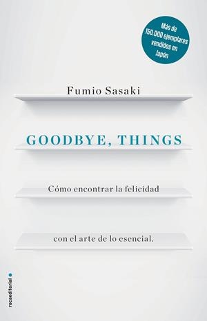 GOODBYE, THINGS | 9788416867486 | FUMIO SASAKI