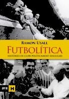 FUTBOLÍTICA | 9788416915149 | USALL I SANTA, RAMON
