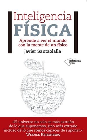 INTELIGENCIA FÍSICA | 9788417002473 | SANTAOLALLA CAMINO, JAVIER
