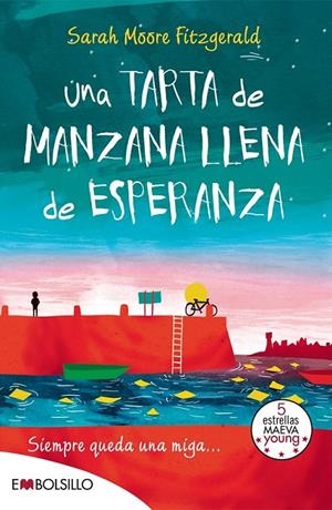UNA TARTA DE MANZANA LLENA DE ESPERANZA | 9788416087273 | MOORE FITZGERALD, SARAH