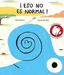 ¡ESO NO ES NORMAL! | 9788494413780 | PAVÓN, MAR