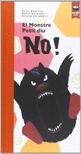 EL MONSTRE PETIT DIU NO! | 9788415920267 | GÜETTLER / HELMSDAL / JÓNSDÓTTIR