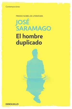 EL HOMBRE DUPLICADO | 9788490628751 | JOSÉ SARAMAGO