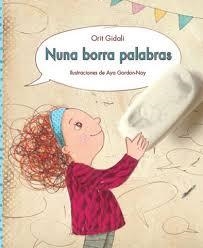 NUNA BORRA PALABRAS | 9788416490387 | ORIT GIDALI / AYA GORDON-NOY