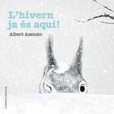 L'HIVERN JA ÉS AQUÍ! | 9788426144232 | ASENSIO NAVARRO, ALBERT