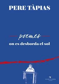 PERE TÀPIAS, POEMES. | 9788417000110 | TÀPIAS, PERE