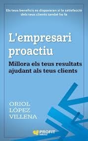 L'EMPRESARI PROACTIU | 9788416904181 | LÓPEZ VILLENA, ORIOL