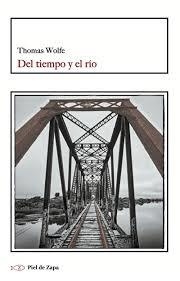 DEL TIEMPO Y EL RÍO | 9788415216674 | WOLFE, THOMAS