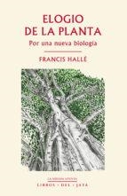 ELOGIO DE LA PLANTA | 9788416443031 | HALLÉ, FRANCIS