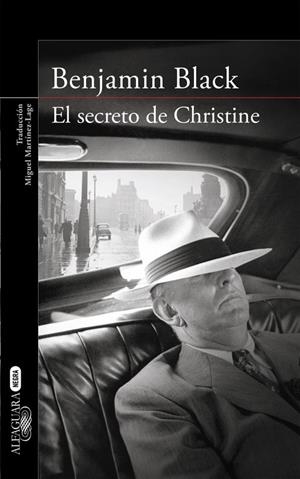 EL SECRETO DE CHRISTINE | 9788420471907 | BENJAMIN BLACK