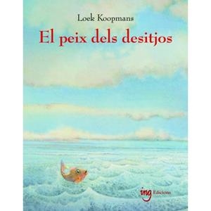 PEIX DELS DESITJOS | 9788494551451 | KOOPMANS, LOEK