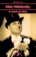 EL MAESTRO DE ALMAS | 9788498388121 | NÉMIROVSKY, IRÈNE