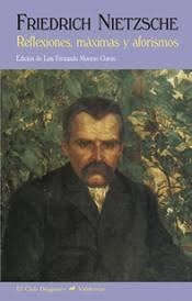 REFLEXIONES, MÁXIMAS Y AFORISMO | 9788477028673 | NIETZSCHE, FRIEDRICH
