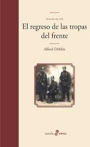 EL REGRESO DE LAS TROPAS DEL FRENTE | 9788435010474 | DÖBLIN, ALFRED