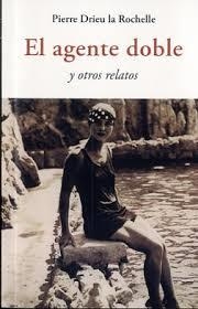 EL AGENTE DOBLE | 9788497169646 | DRIEU LA ROCHELLE, PIERRE