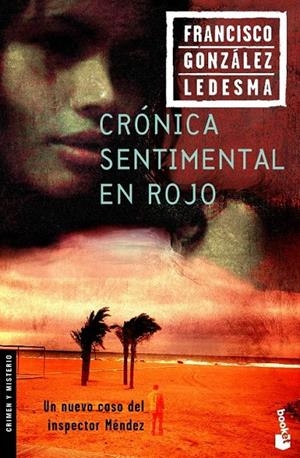 CRÓNICA SENTIMENTAL EN ROJO | 9788408065098 | GONZÁLEZ LEDESMA, FRANCISCO