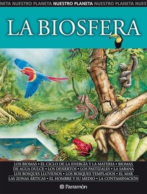 LA BIOSFERA | 9788434226944 | SOCÍAS, MARCEL/BANQUERI, EDUARDO