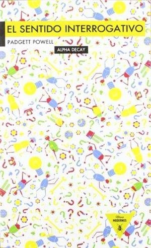 EL SENTIDO INTERROGATIVO | 9788492837366 | POWELL, PADGETT
