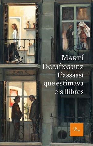 L'ASSASSÍ QUE ESTIMAVA ELS LLIBRES | 9788475886787 | DOMÍNGUEZ ROMERO, MARTÍ