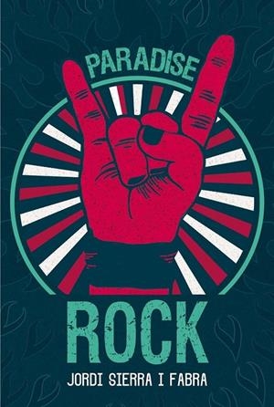 GA.336 PARADISE ROCK | 9788467594348 | SIERRA I FABRA, JORDI